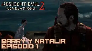 Resident Evil: Revelations 2 | Campaña cooperativa | Episodio 01 de Barry