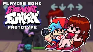 Playing Some - Friday Night Funkin'!?!  (Prototype)