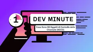 Cosa Sono Gli Oggetti di Controllo delle Chiamate (NCCO) | One Dev Minute