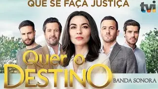 BANDA SONORA - QUER O DESTINO TVI (2020)