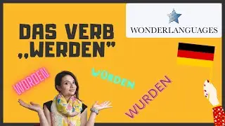 das Verb werden Bedeutung
