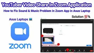 How to Fix Sound And Music Problem in Zoom App in Asus Laptops | Music & Sound Not Clear listening.