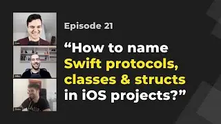 Naming Swift protocols, classes, structs + Bridging UIKit & SwiftUI | iOS Dev Live Mentoring