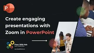 Create engaging Business Presentations with the Zoom feature in PowerPoint