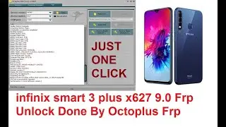 infinix smart3 plus x627 9.0 Frp Unlock Done By Octoplus Frp