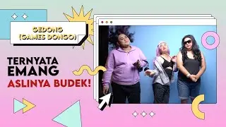 GEDONG (Games Dongo) - TERNYATA EMANG ASLINYA BUDEK!!!