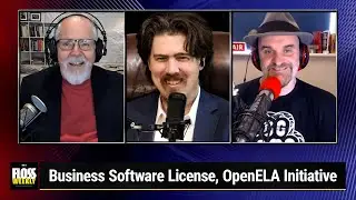 New, Hot, Big, and Doomed - Business Software License, OpenELA Initiative