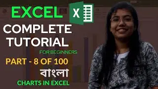 Excel Full Bangla Tutorial | Complete Microsoft Excel Tutorial in Bangla |   Charts in Excel (2024)