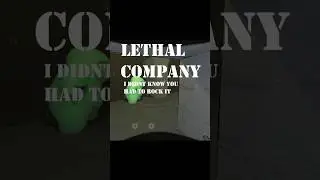 I didn't know I had to rock it... - Lethal Company #lethalcompanygameplay