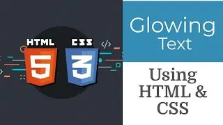 Glowing Text - Using HTML & CSS | The Developer Guy