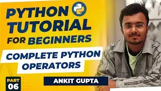 Complete Python Operators |  Python Operators Tutorial for Beginners | Gate at Zeal