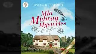 Gisela B. Schmidt - Mörderische Schlagzeile - Mia Midway Mysteries-Reihe, Band 3