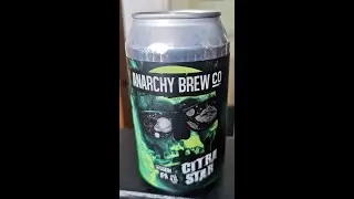 Citra star session ipa 4.1% - Anarchy brew co - review No. 517