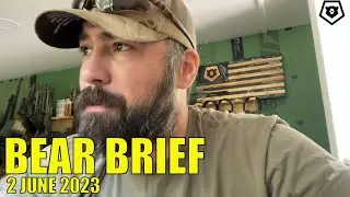 FAFO Friday | War with China | National Intel | Bear Brief 2GOON23