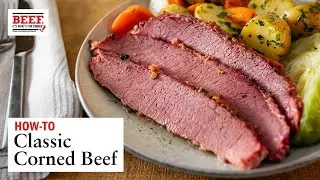 How to Cook Classic Corned Beef & Cabbage