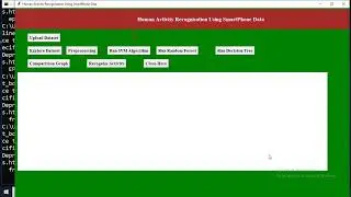 Human Activity Recognition Using Smart Phone || Python || TKInter