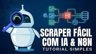 Web Scraper com N8N e IA em 10 Minutos