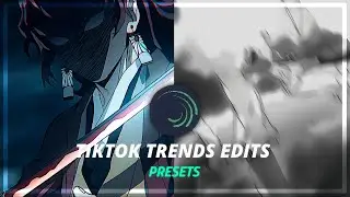 Tiktok Trends Anime Edits Presets| Alight Motion
