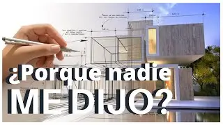 10 cosas que ME HUBIERA GUSTADO saber ANTES de estudiar ARQUITECTURA