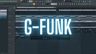 How to make a relaxed G-Funk beat in FL Studio (Free Flp)