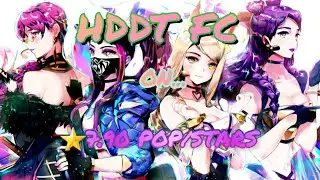 osu!droid | ⭐7.90 POP/STARS [Extra] +HDDT FC!!!!