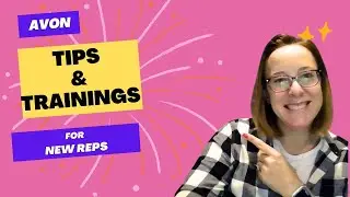 Avon Tips & Trainings for New Reps