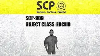 SCP 909 Demonstrations In SCP Terror Hunt