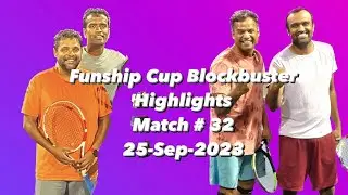 Funship Cup Blockbuster Highlights Match # 32.  25-Sep-2023@beast.brothers @SwingVisionApp