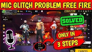 FREE FIRE MIC PROBLEM || HOW TO SOLVE MIC PROBLEM ON FREE FIRE