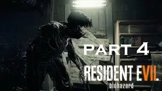 RESIDENT EVIL 7 Gameplay Part 4
