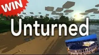 Unturned : hunger games : And A Win