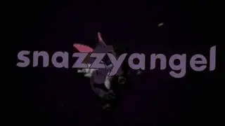 Snazzyangel aj intro