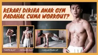 BEGINNERS UPPER BODY WORKOUT! Membesarkan badan dari rumah untuk pemula