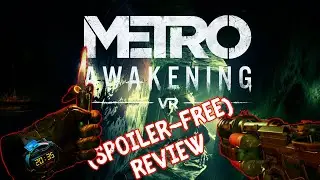 Survival Horror Reborn: Metro Awakening Review - Meta Quest 3 Version