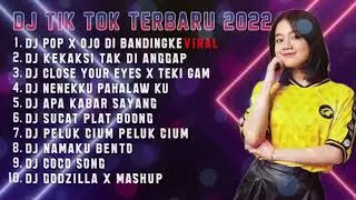 DJ TIK TOK TERBARU 2022 - DJ CAMPURAN FYP TIK TOK JEDAG JEDUG FULLBASS MANGKANE