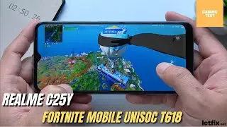 Realme C25y test game FORTNITE Mobile | Unisoc T618, 4GB RAM