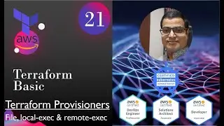 Terraform Course - Part 21 - Basic Concept - Terraform Provisioners - File, Local-exec & Remote-exec