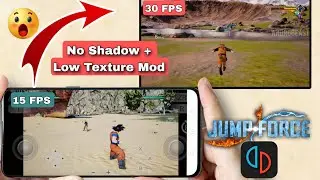 Yuzu Android | Jumpforce Big Performance+ Lag Fix For Low End Device With No Shadow