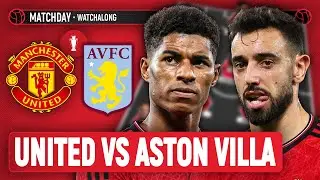 Manchester United 3-2 Aston Villa | LIVE STREAM Watchalong | Premier League