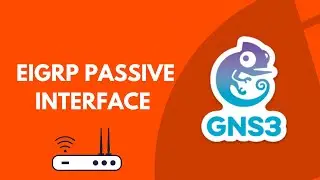 EIGRP Passive Interface Explained | EIGRP Configuration in GNS3