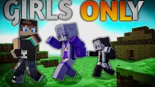 I Secretly Visited a 'GIRLS ONLY' Server in Minecraft...
