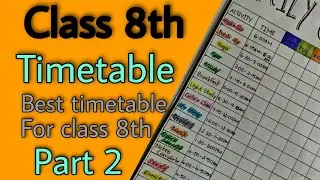 Class 8th timetable 2024 (part 2) | best timetable for class 8 | hamari kaksha