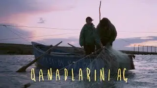 LEYLA — Qanadlarını Aç (Rəsmi Musiqi Videosu)