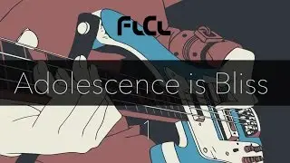 FLCL: Adolescence is Bliss - Part 1