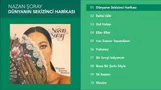 Dünyanın Sekizinci Harikası - Nazan Şoray