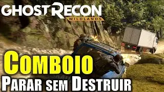 How to Stop a Convoy No Damage Ghost Recon Wildlands