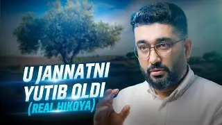 U jannatni yutib oldi | 