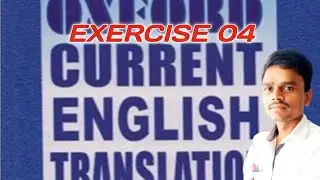 Oxford Current English Translation Exercise-04 By Amresh sir