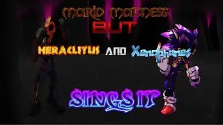 MARIO MADNESS But Heraclitus and Xenophanes Sings It (+FLP).