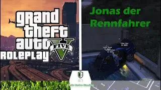 GTA RP - Jonas der Profi Rennfahrer - Highlight Clip GRAND RP